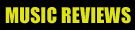 Music Reviews