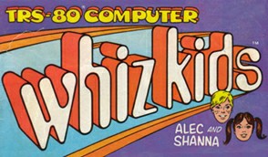 We're the TRS-80 Whiz kids! Come experience our forbidden incestuous love... of computers!